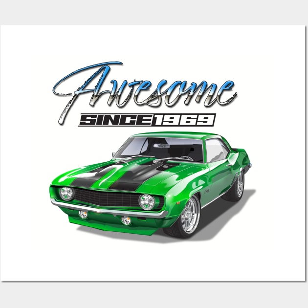 Awesome Since 1969 Green Chevy Camaro Muscle Car Wall Art by TheStuffInBetween